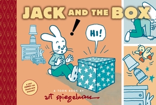 Jack and the Box: Toon Books Level 1 (2008) by Art Spiegelman