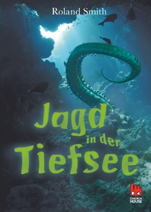 Jagd in der Tiefsee (2009) by Roland Smith