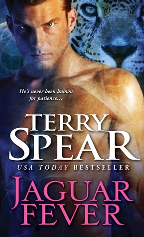 Jaguar Fever (2013) by Terry Spear