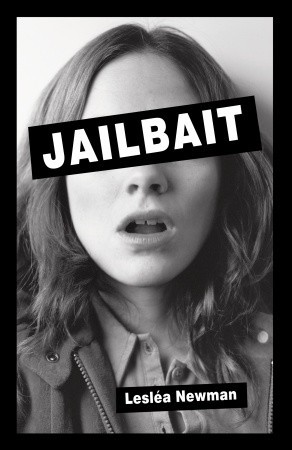 Jailbait (2009) by Lesléa Newman