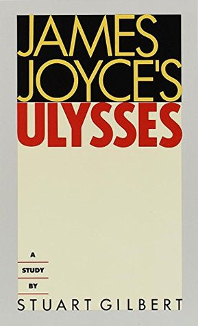 James Joyce's Ulysses (1955) by Stuart Gilbert