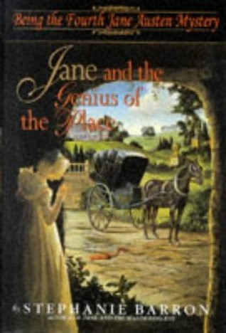 Jane and the Genius of the Place (1999) by Stephanie Barron