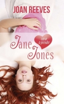 Jane (coeur à prendre) Jones (2012) by Joan Reeves