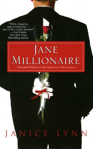 Jane Millionaire (2005) by Janice Lynn