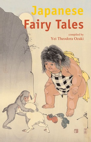 Japanese Fairy Tales (2007) by Yei Theodora Ozaki