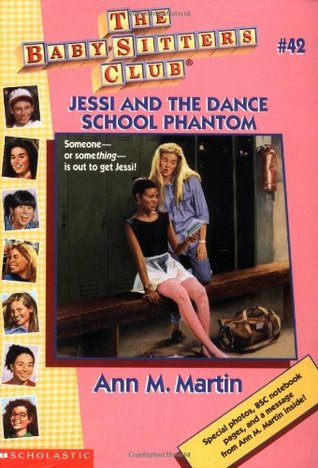 Jessi and the Dance School Phantom (1991) by Ann M. Martin