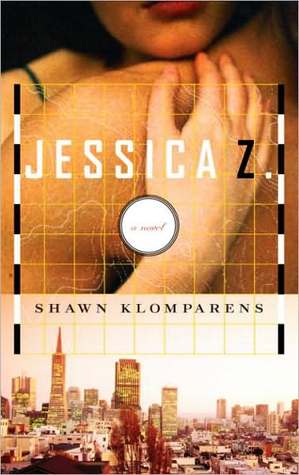 Jessica Z Jessica Z Jessica Z (2008) by Shawn Klomparens