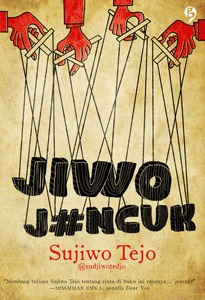 Jiwo J#ncuk (2012) by Sujiwo Tejo