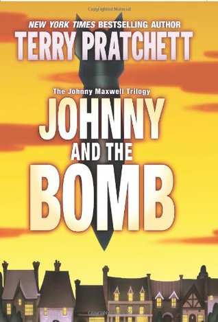 Johnny and the Bomb (2007) by Terry Pratchett
