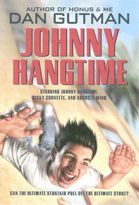 Johnny Hangtime (2008) by Dan Gutman