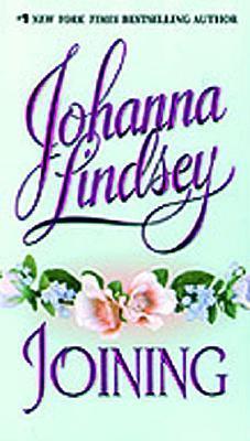 Joining (2006) by Johanna Lindsey