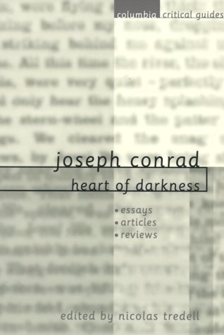 Joseph Conrad: Heart of Darkness (1999) by Nicolas Tredell