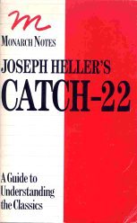 Joseph Heller's Catch 22 (Monarch Notes) (1988) by Walter James Miller