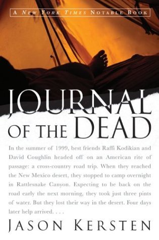 Journal of the Dead: A Story of Friendship and Murder in the New Mexico Desert (2004)