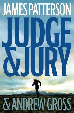Judge & Jury (2006) by James Patterson