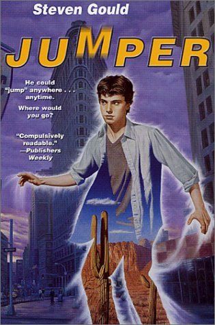 Jumper (2002) by Steven Gould