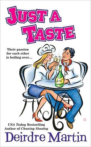 Just A Taste (2008) by Deirdre Martin