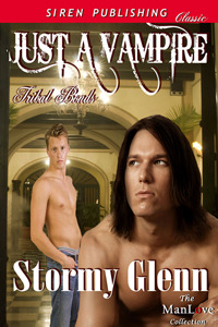 Just A Vampire (2012) by Stormy Glenn