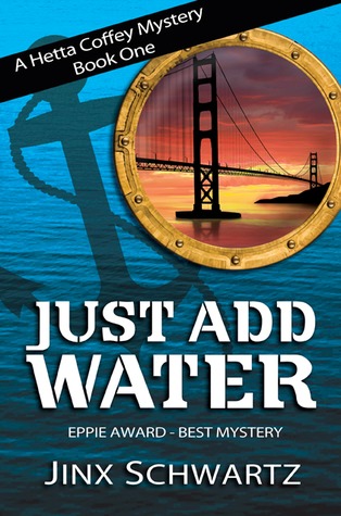 Just Add Water (2011) by Jinx Schwartz