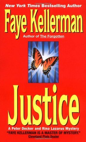 Justice (1996) by Faye Kellerman