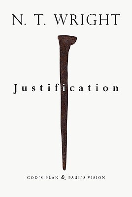 Justification: God's Plan & Paul's Vision (2009)