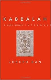 Kabbalah: A Very Short Introduction (2005) by Joseph Dan