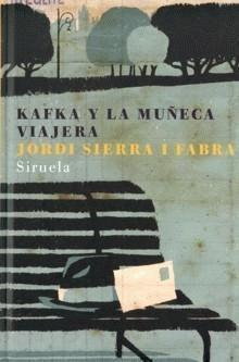 Kafka y la muñeca viajera (2006) by Pep Montserrat