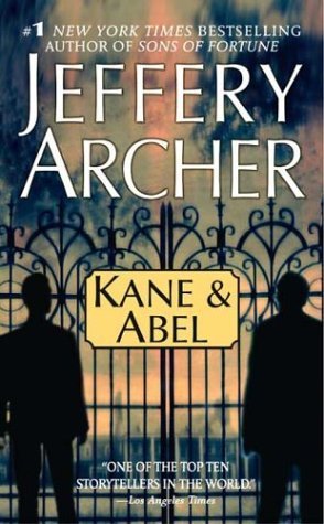 Kane and Abel (2004) by Jeffrey Archer