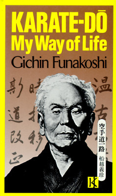 Karate-Do: My Way of Life (1981) by Gichin Funakoshi