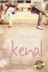 Karena Kita Tidak Kenal (2013) by Farida Susanty