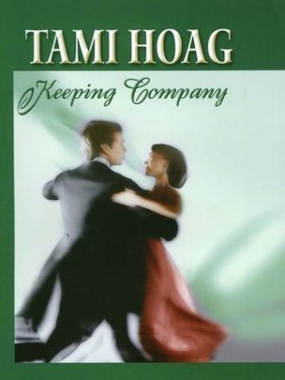 Keeping Company (2002) by Tami Hoag
