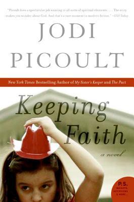 Keeping Faith (2006) by Jodi Picoult