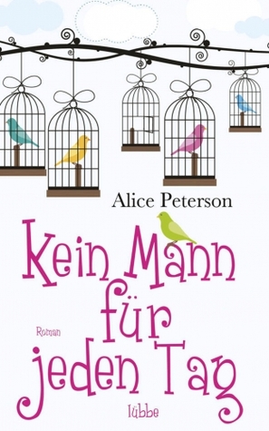 Kein Mann für jeden Tag (2012)