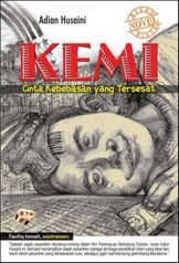 Kemi: Cinta Kebebasan yang Tersesat (2010) by Adian Husaini