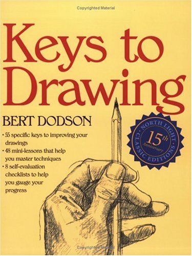 Keys to Drawing (1990) by Bert Dodson