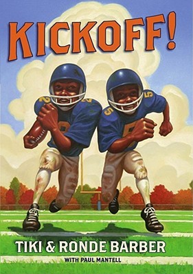 Kickoff! (2007) by Paul Mantell