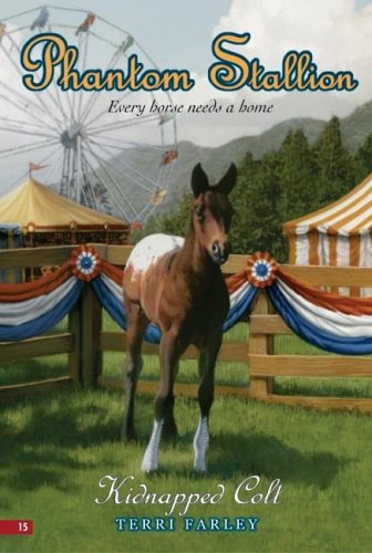 Kidnapped Colt (2005) by Terri Farley
