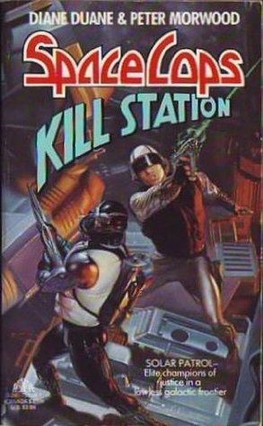 Kill Station (1992) by Diane Duane
