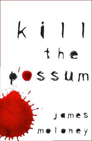 Kill the Possum (2008)