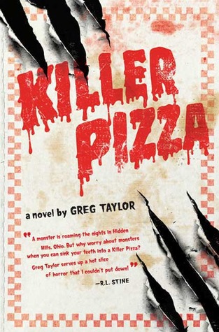 Killer Pizza (2009) by Greg Taylor