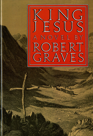 King Jesus (1981) by Robert Graves