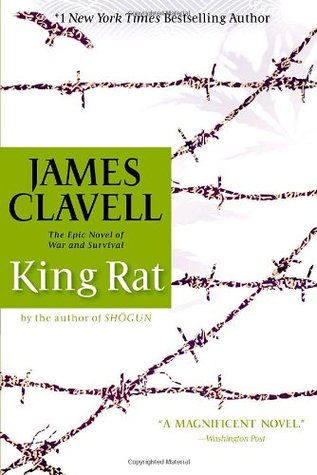 King Rat (2009) by James Clavell