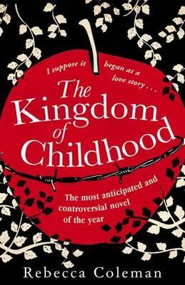 Kingdom of Childhood (2011)