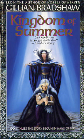 Kingdom of Summer (1992) by Gillian Bradshaw