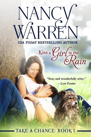 Kiss a Girl in the Rain (2014) by Nancy Warren