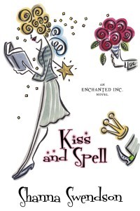 Kiss and Spell (2013) by Shanna Swendson