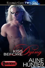 Kiss Before Dying (2009) by J.A. Saare