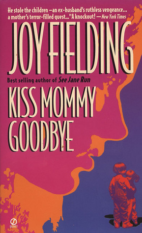Kiss Mommy Goodbye (1982)