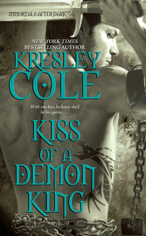 Kiss of a Demon King (2009) by Kresley Cole