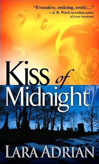 Kiss of Midnight (2007) by Lara Adrian